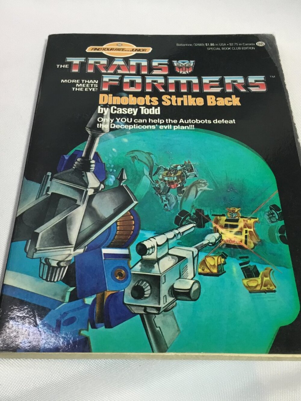 The Transformers: Dinobots Strike Back by Casey Todd 1985 Ballantine Paperback